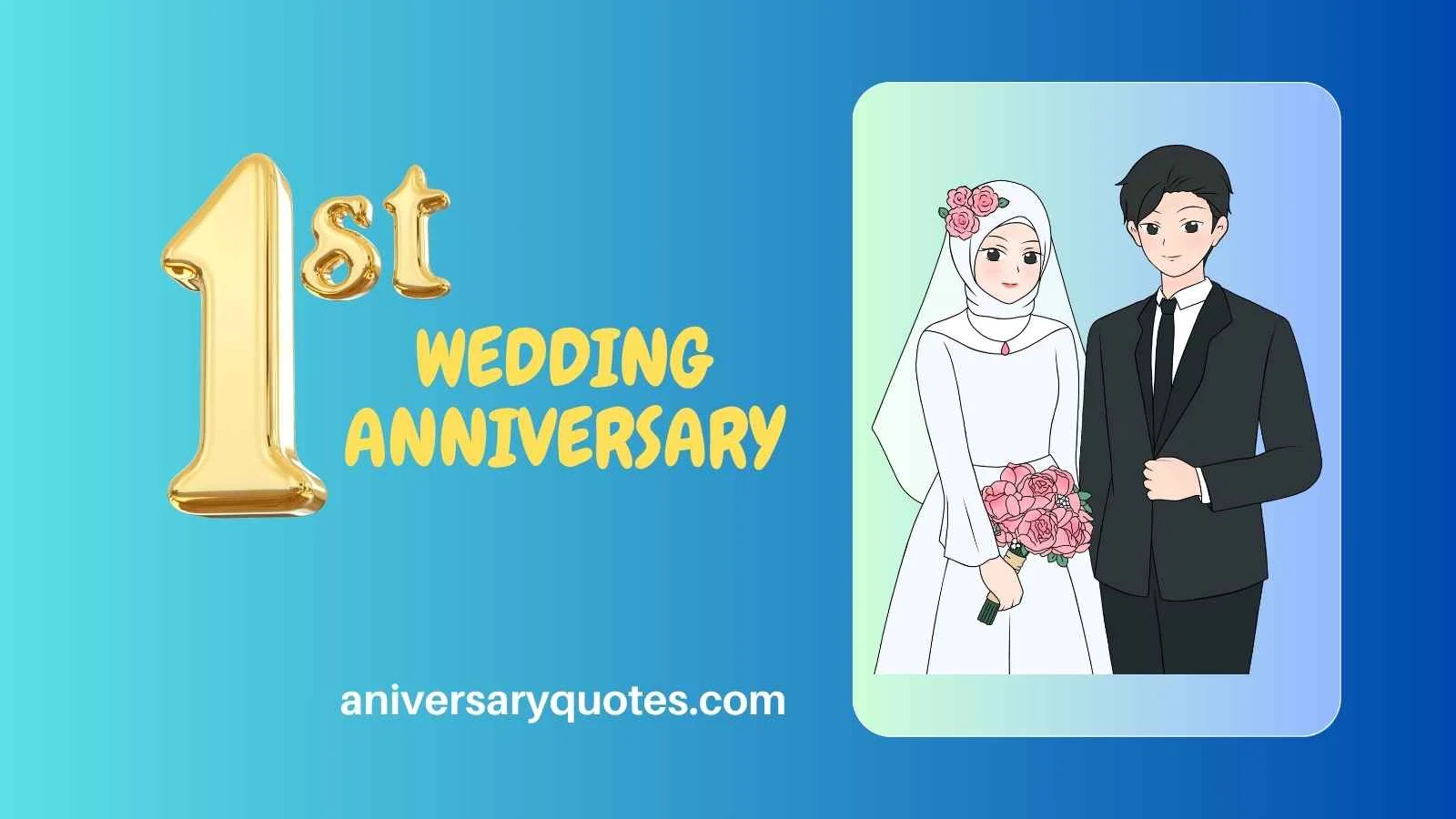 1st Wedding Anniversary Quote