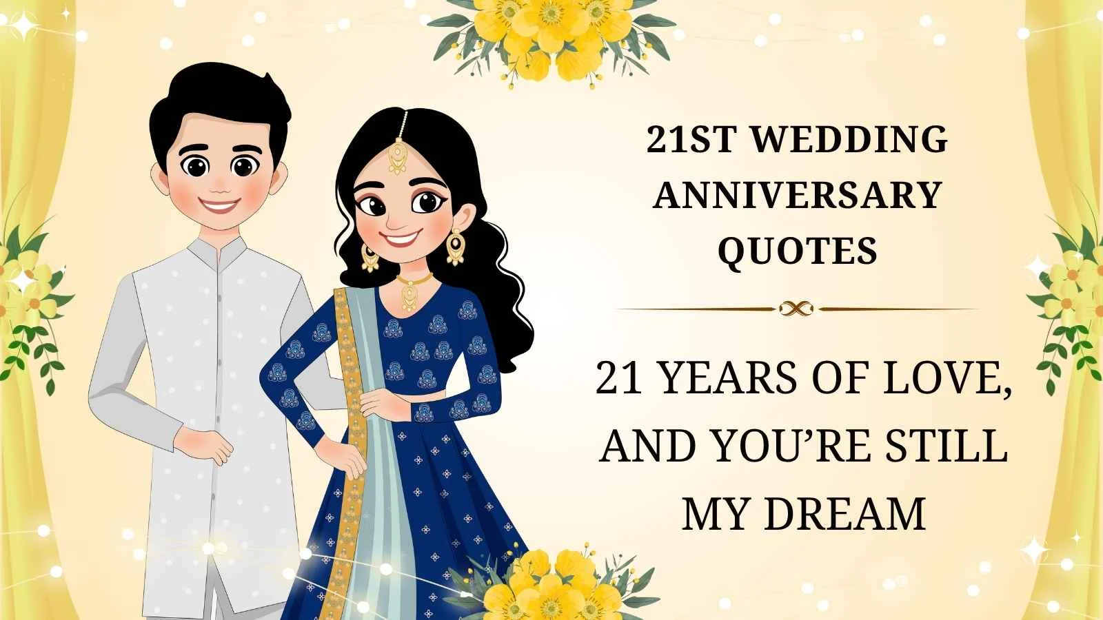 21st Wedding Anniversary Quotes