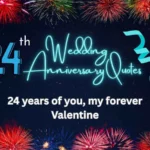 24th Wedding Anniversary Quotes