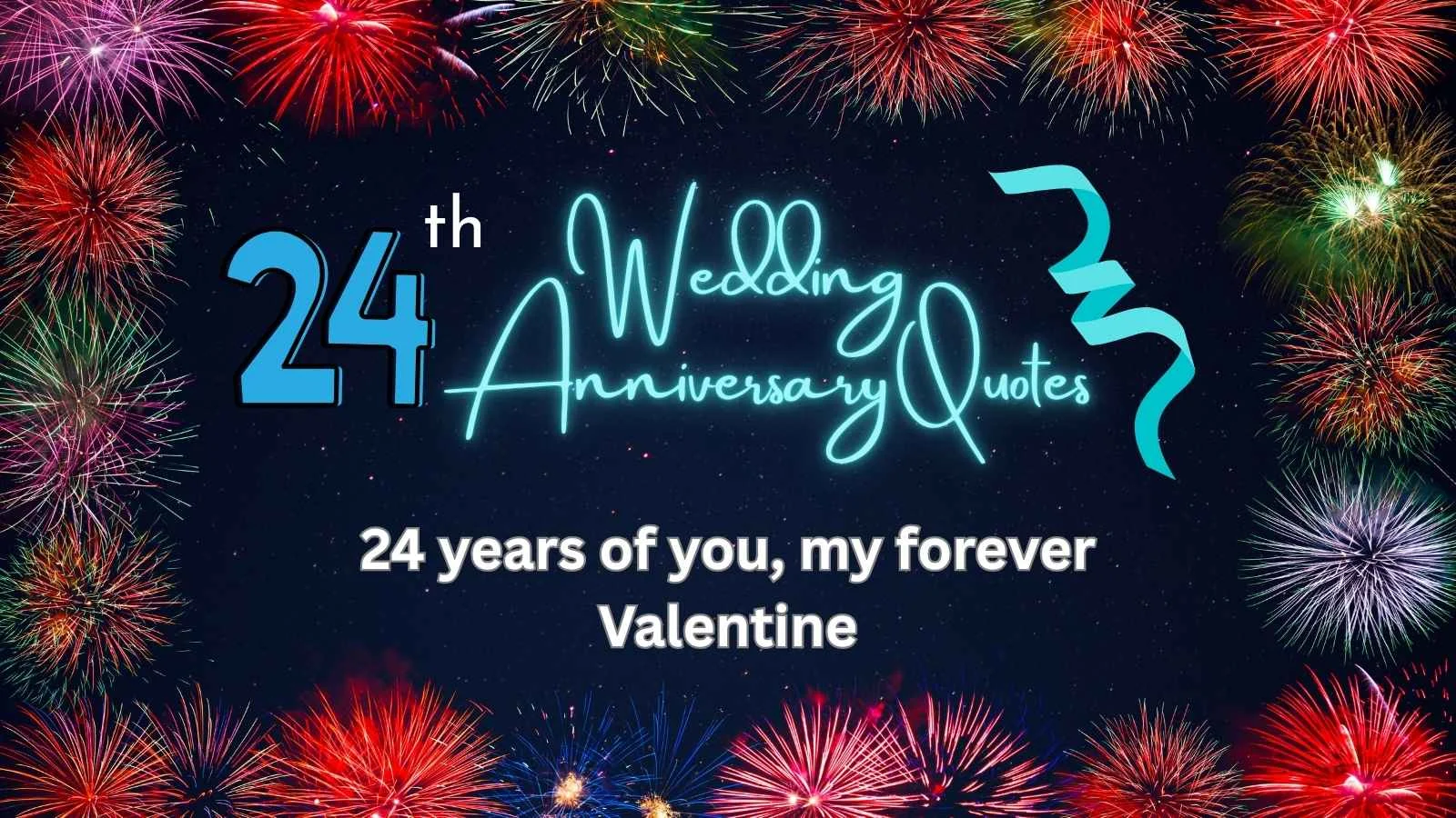 24th Wedding Anniversary Quotes