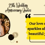 25th Wedding Anniversary Quotes