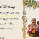 41st Wedding Anniversary Quotes