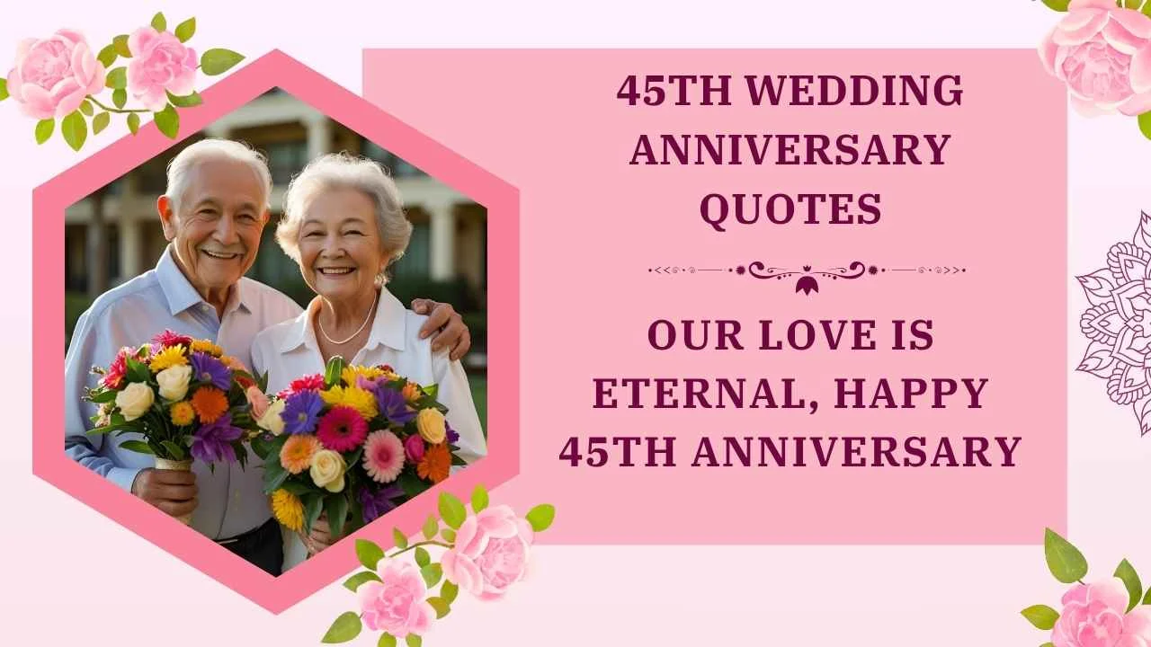 45th Wedding Anniversary Quotes