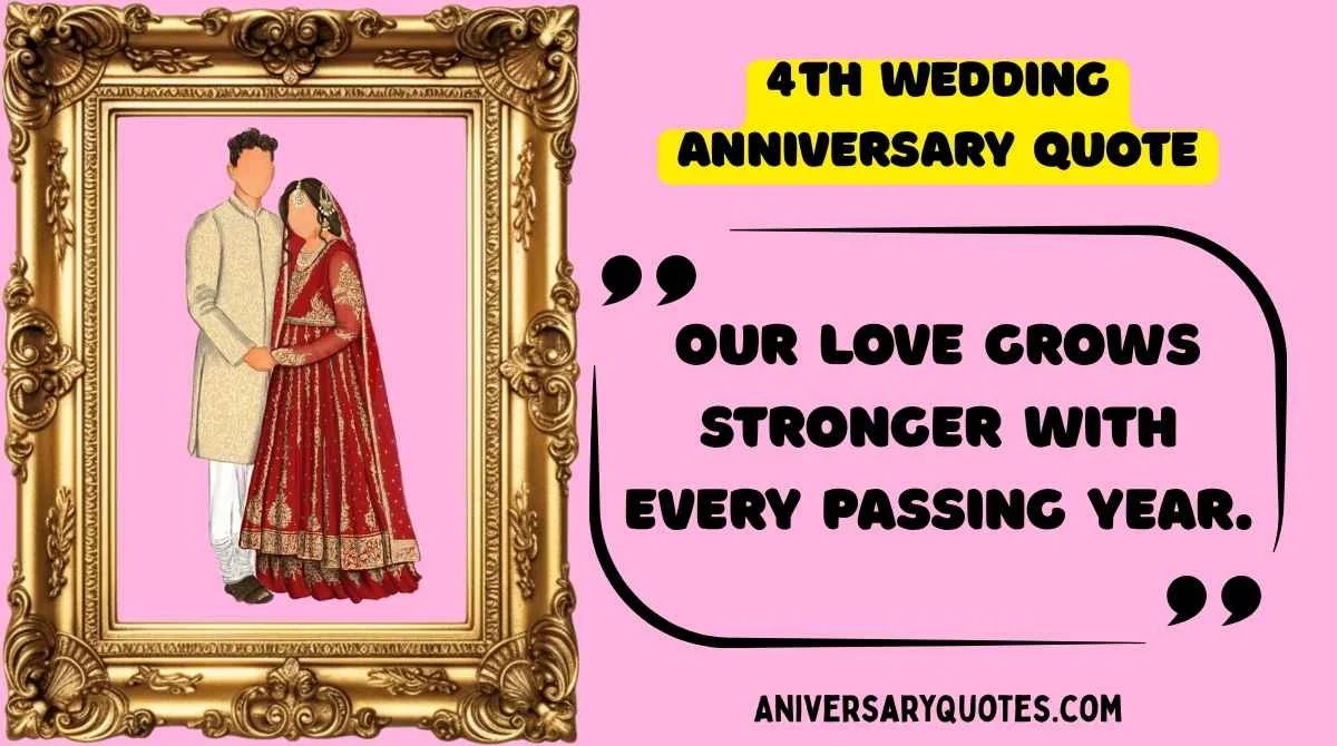 4th Wedding Anniversary Quote