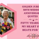 50th Wedding Anniversary Quotes