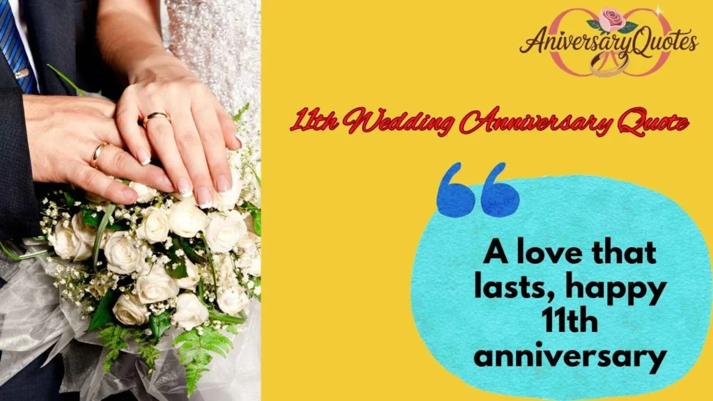 Heartfelt 11th Wedding Anniversary Quotes