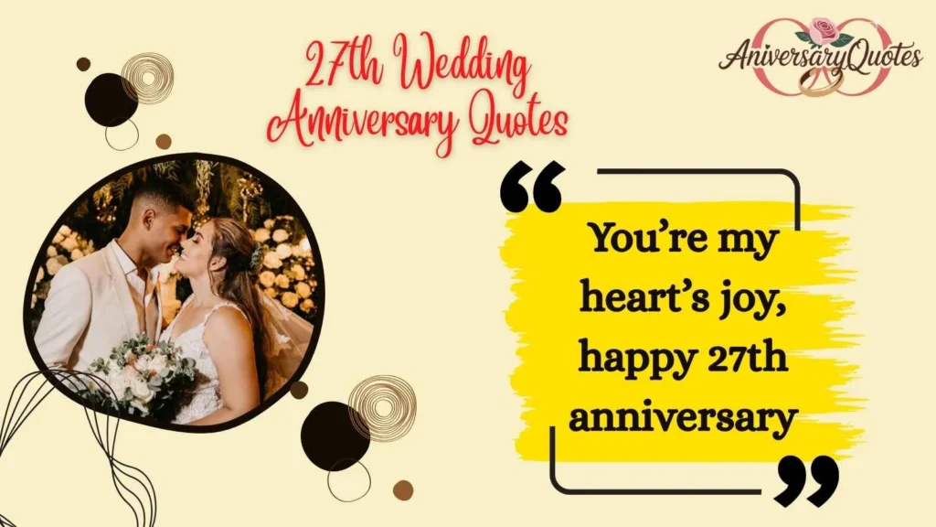 Heartfelt 27th Anniversary Captions