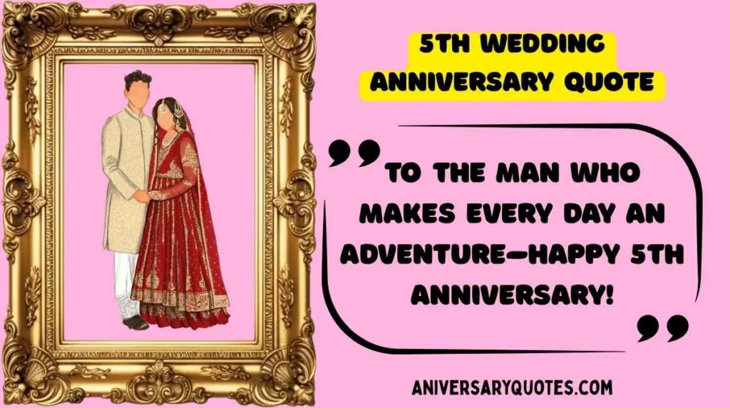 Heartfelt 5th Anniversary Quotes