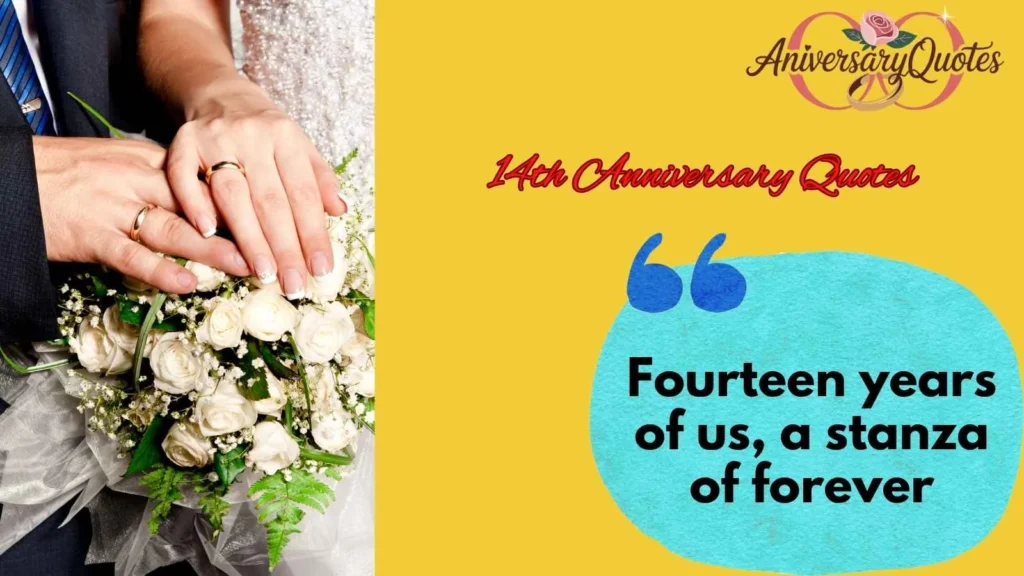 Poetic 14th Anniversary Quotes