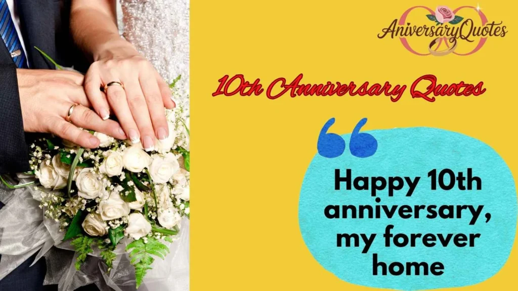 Romantic 10th Anniversary Quotes