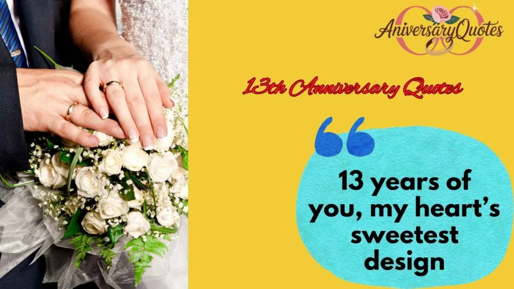 Romantic 13th Anniversary Quotes