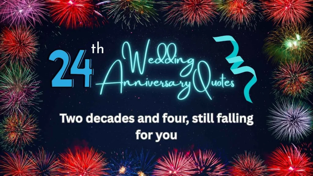Romantic 24th Anniversary Captions