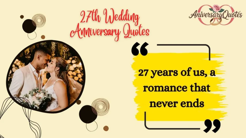 Romantic 27th Anniversary Captions
