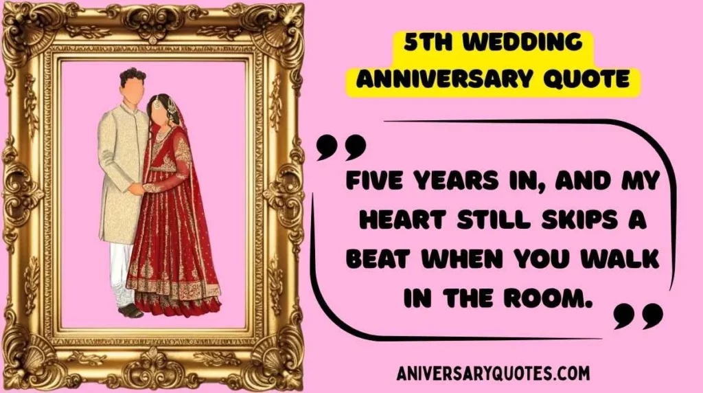 Romantic 5th Anniversary Quotes