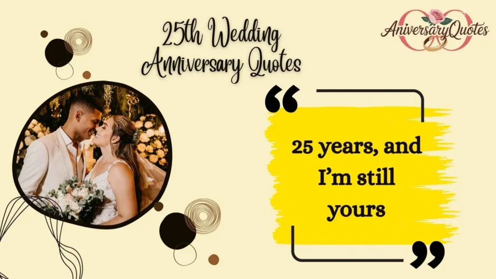 Sweet Silver Anniversary Captions