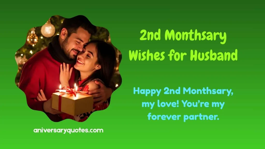 2nd Monthsary Wishes for Husband