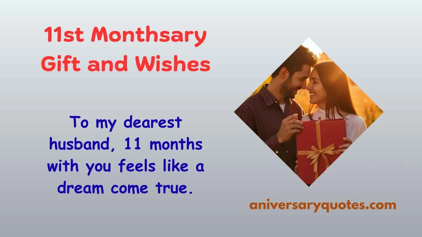 11st Monthsary Gift and Wishes