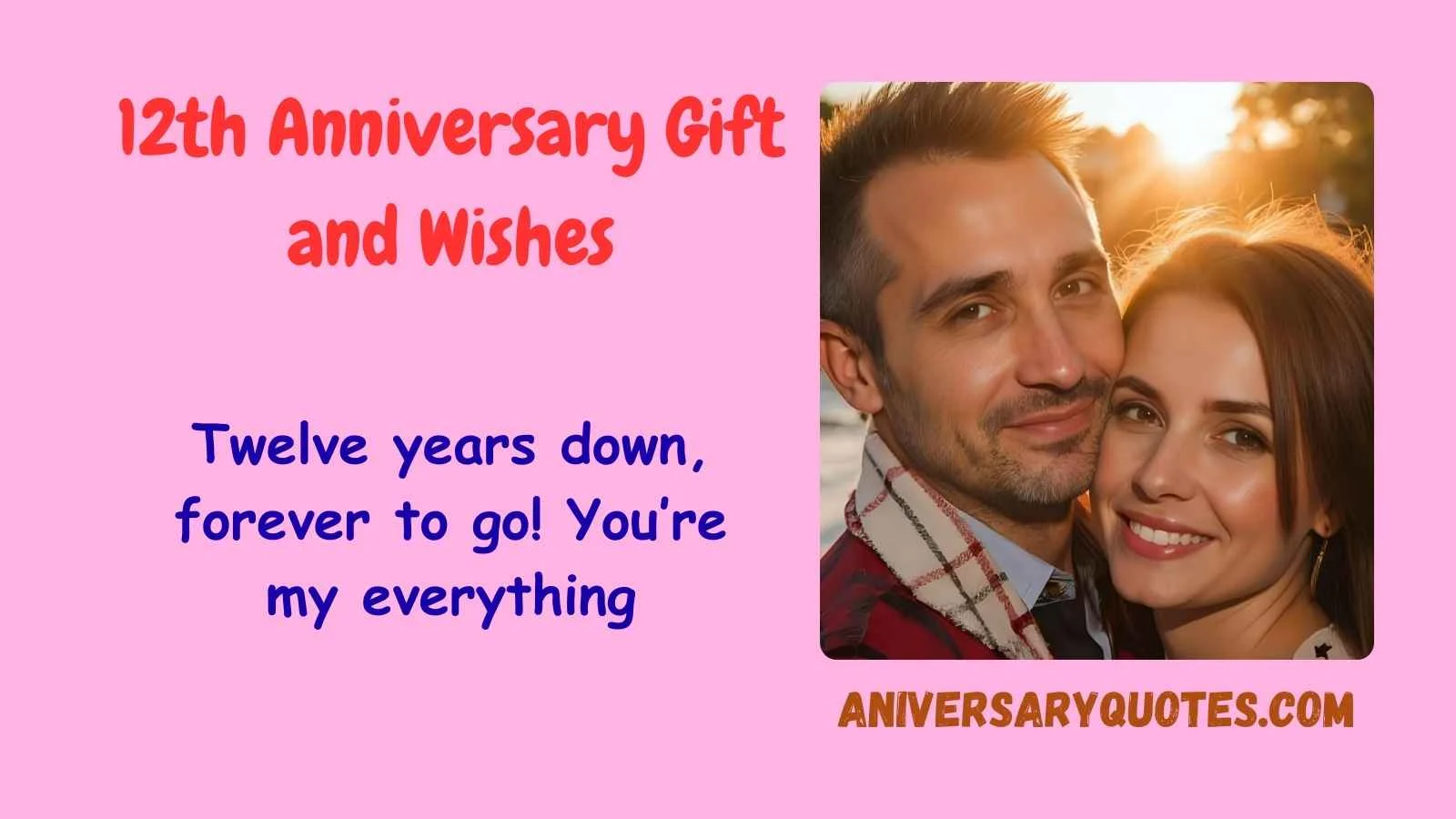 12th Anniversary Gift and Wishes