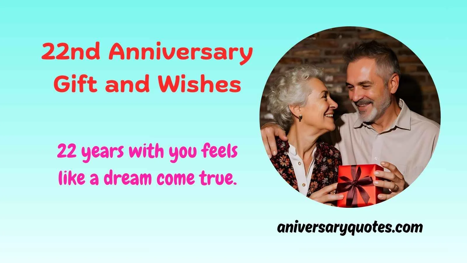 22nd Anniversary Gift and Wishes