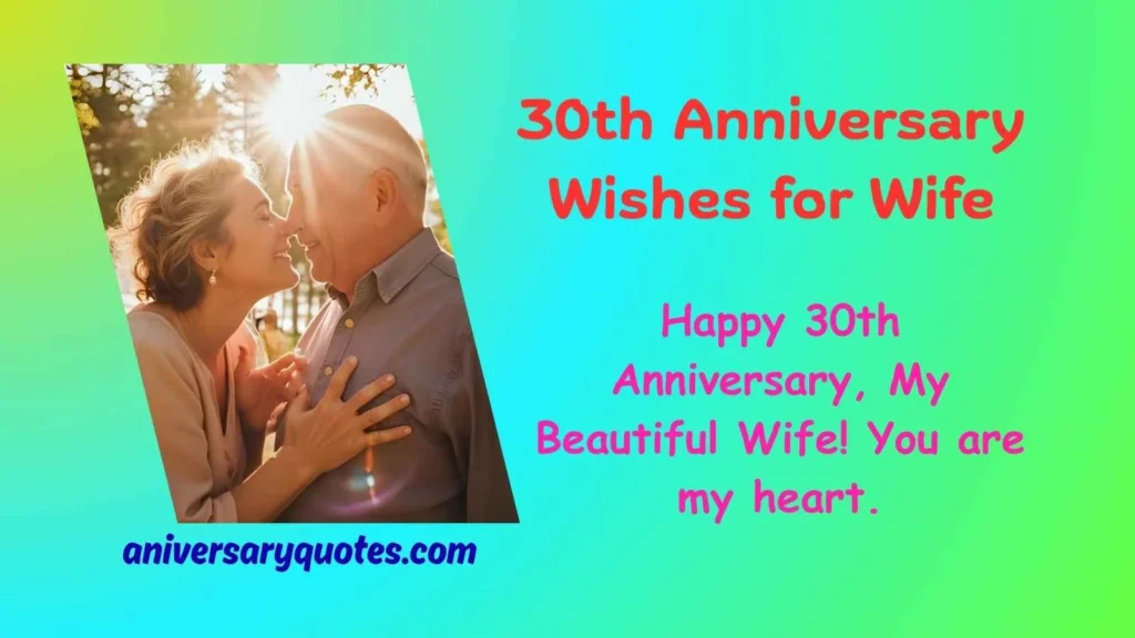 30th Anniversary Wishes for Wife