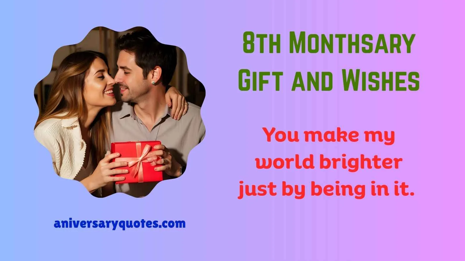 8th Monthsary Gift and Wishes