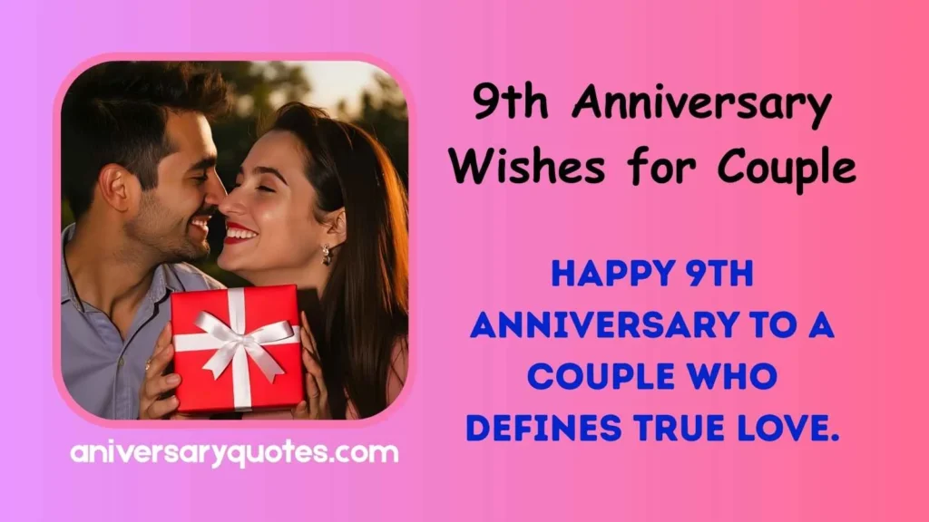 9th Anniversary Wishes for Couple