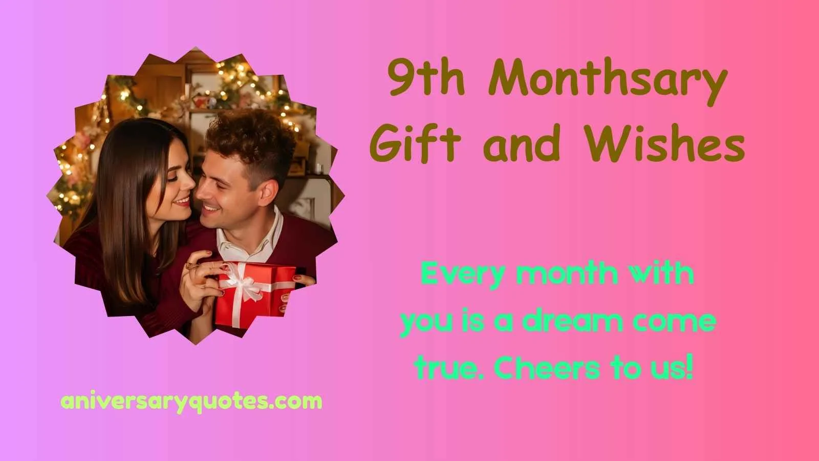 9th Monthsary Gift and Wishes