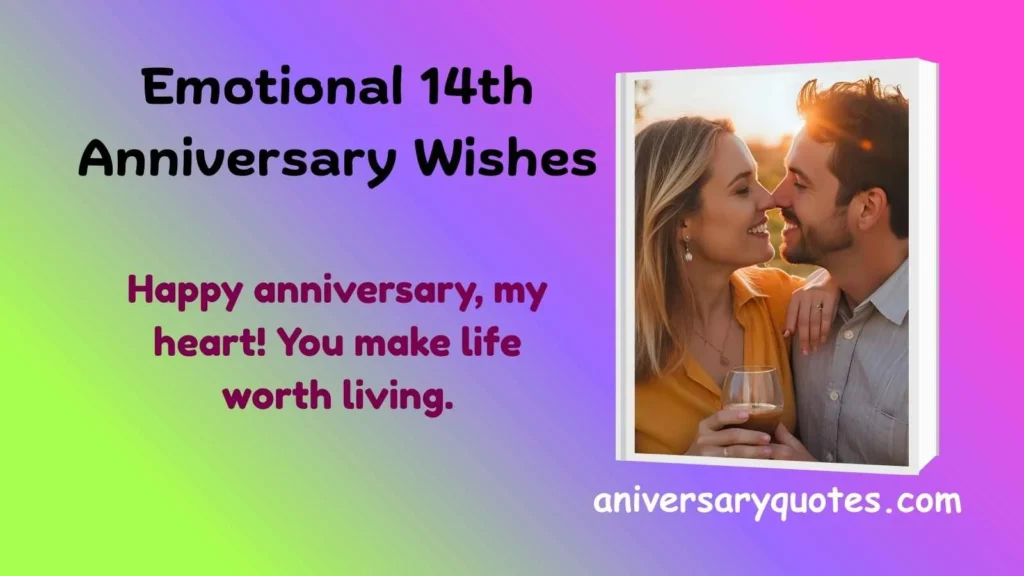 Emotional 14th Anniversary Wishes