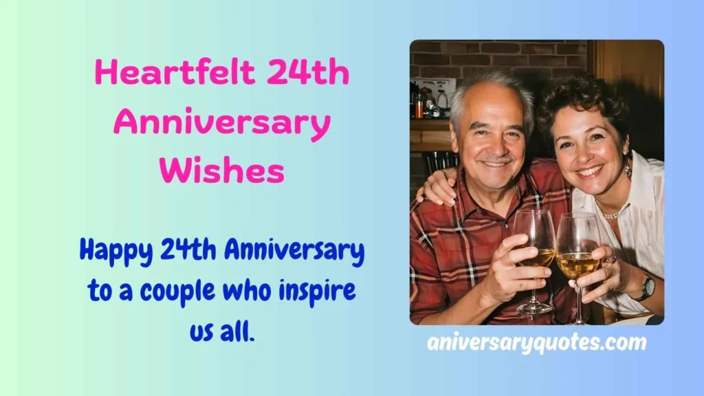 Heartfelt 24th Anniversary Wishes