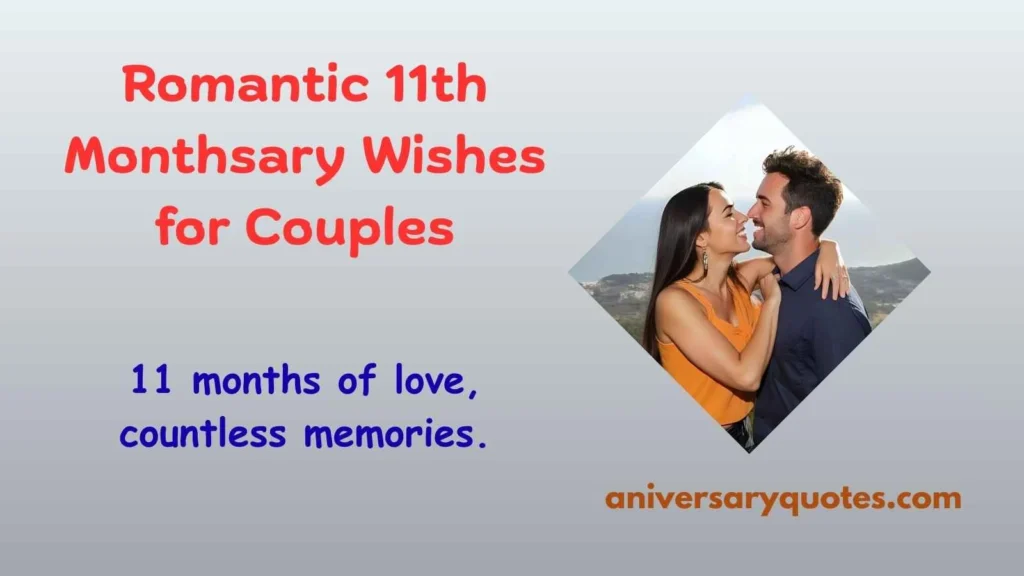 Romantic 11th Monthsary Wishes for Couples