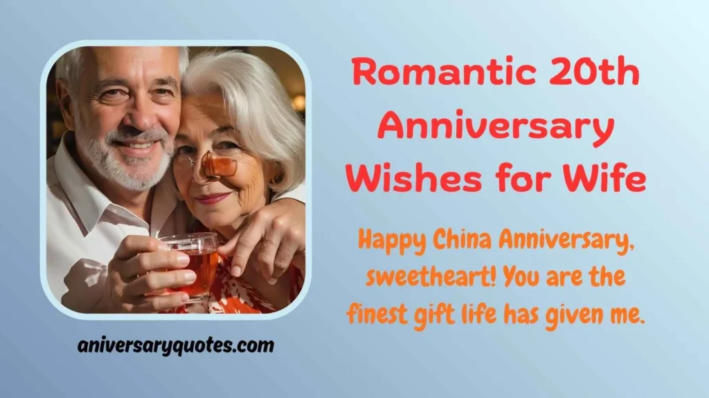 Romantic 20th Anniversary Wishes for Wife