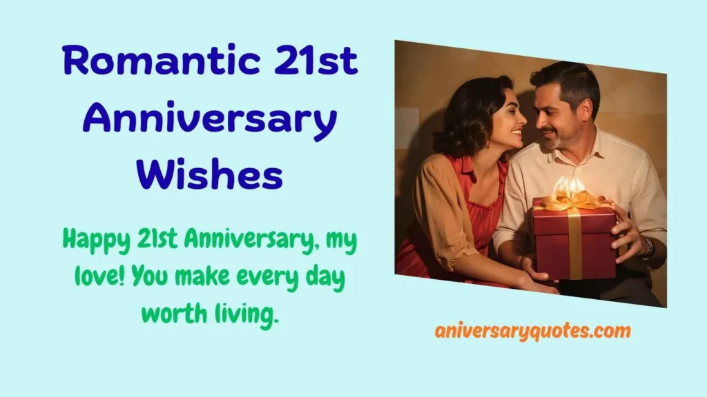 Romantic 21st Anniversary Wishes