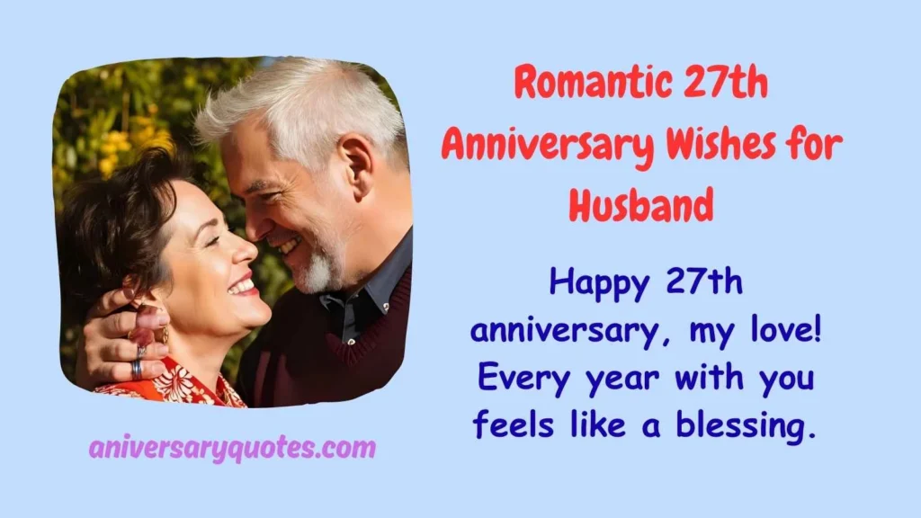 Romantic 27th Anniversary Wishes for Husband