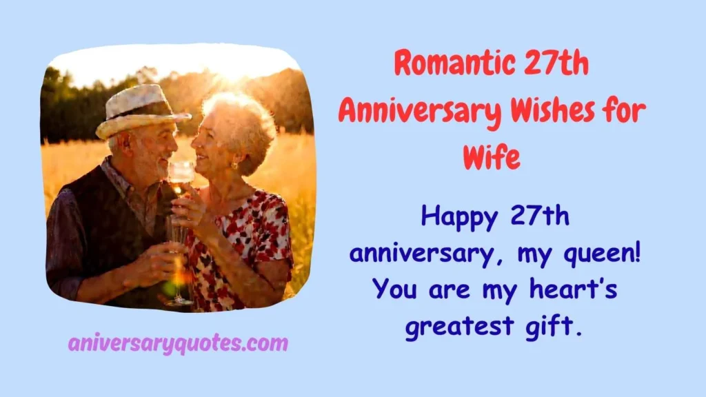 Romantic 27th Anniversary Wishes for Wife