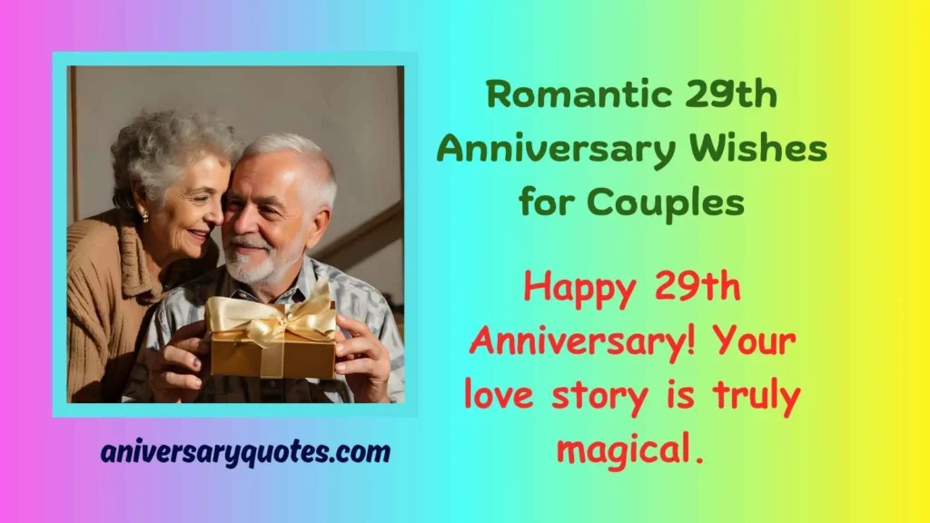 Romantic 29th Anniversary Wishes for Couples