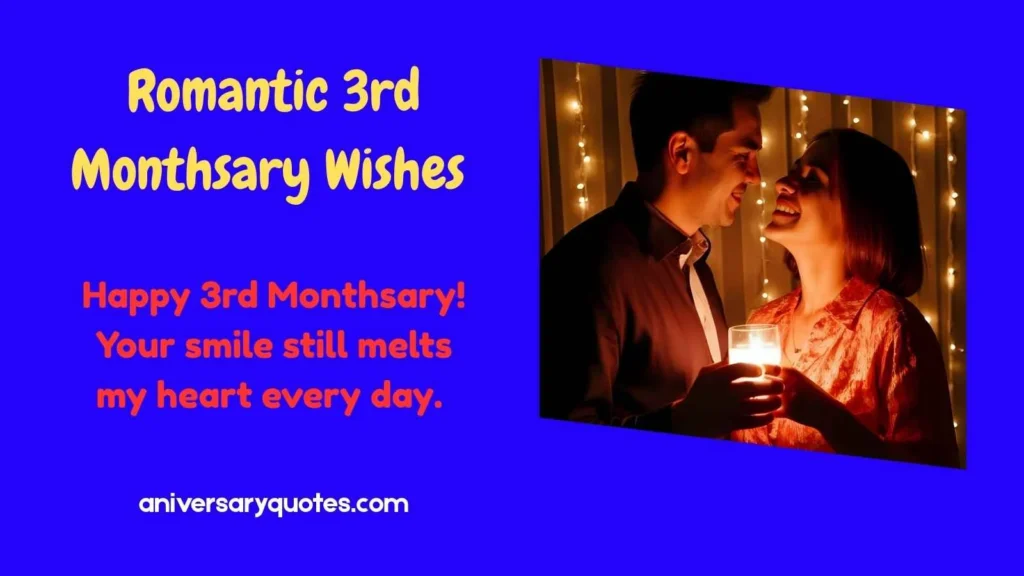 Romantic 3rd Monthsary Wishes 