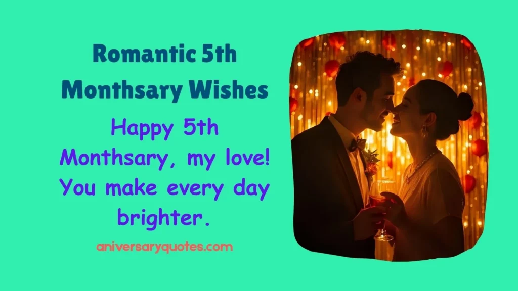 Romantic 5th Monthsary Wishes