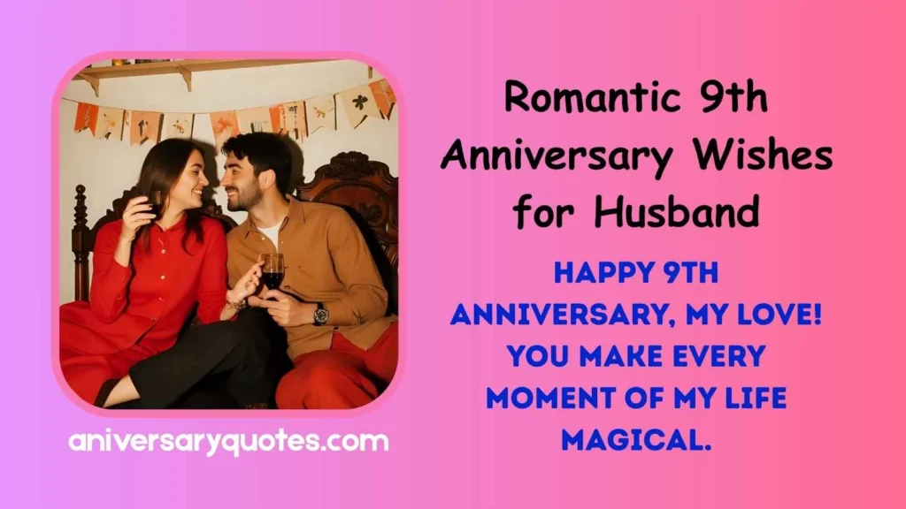 Romantic 9th Anniversary Wishes for Husband