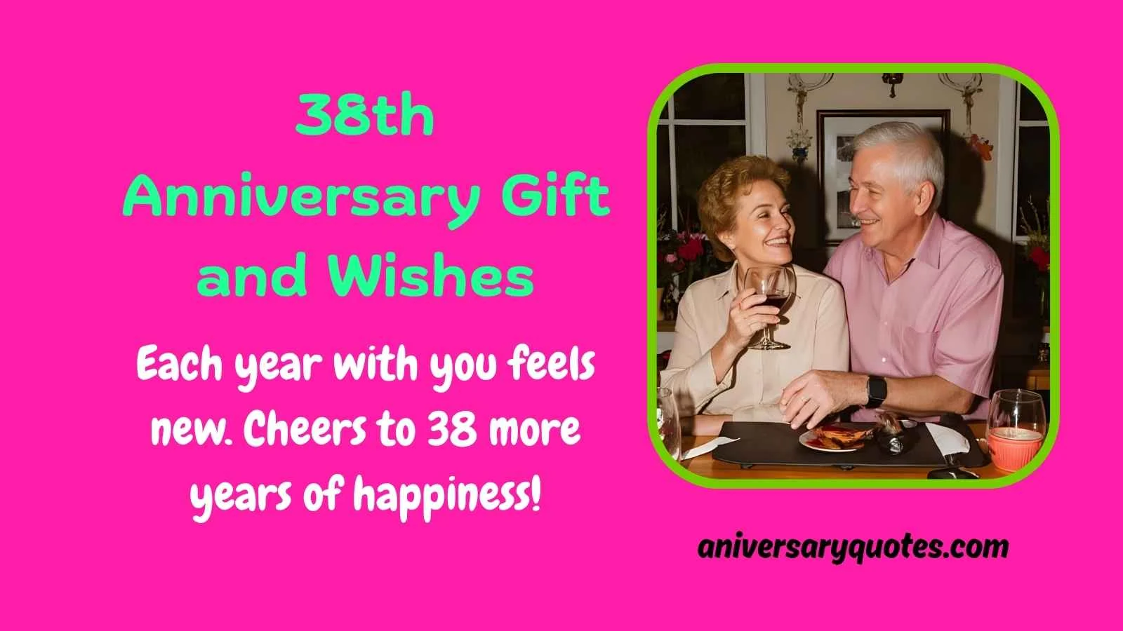 38th Anniversary Gift and Wishes