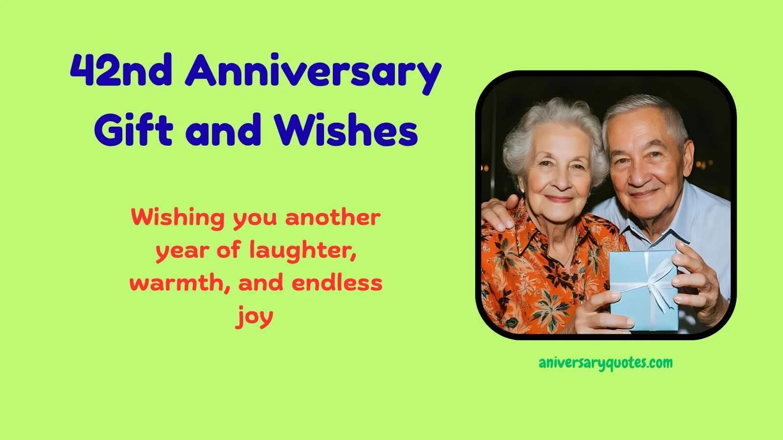 42nd Anniversary Gift and Wishes