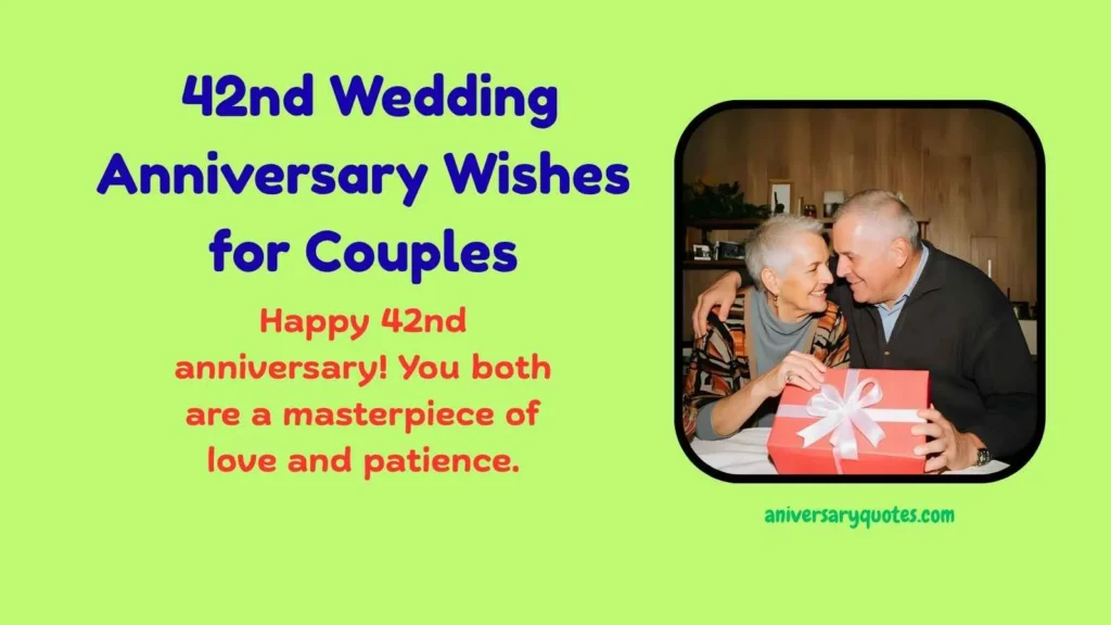  42nd Wedding Anniversary Wishes for Couples