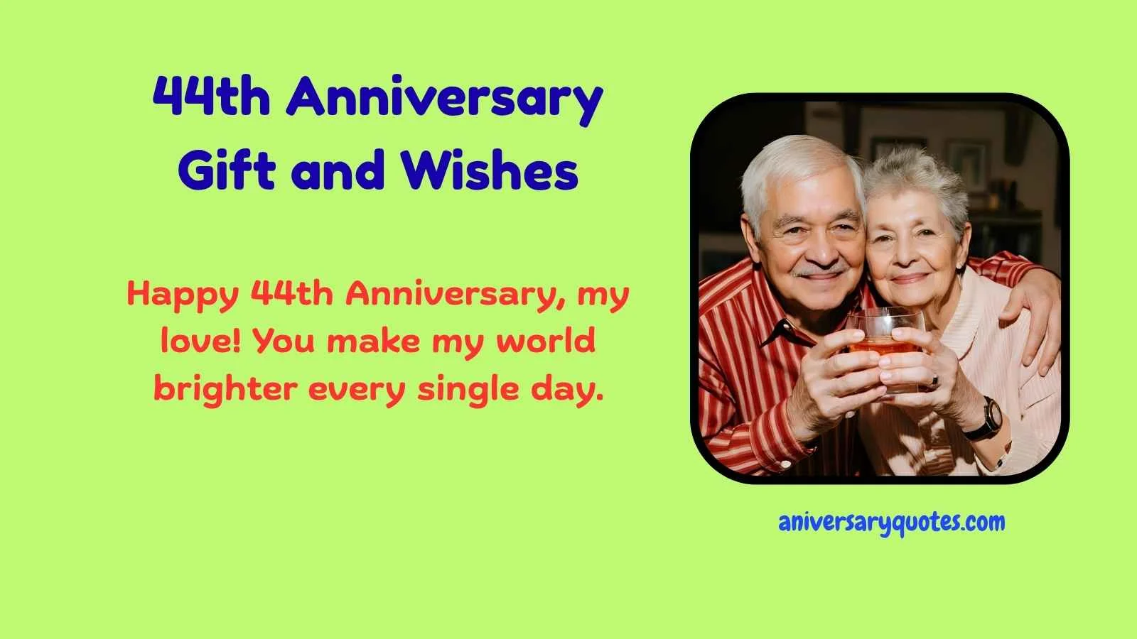 44th Anniversary Gift and Wishes