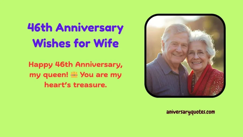 46th Anniversary Wishes for Wife