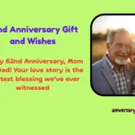 62nd Anniversary Gift and Wishes
