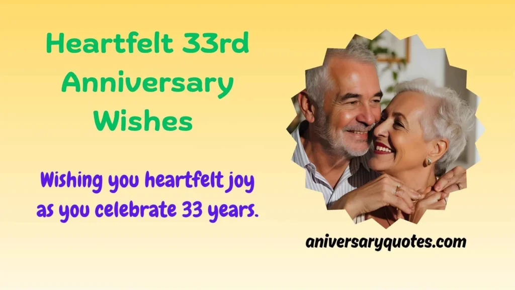 Heartfelt 33rd Anniversary Wishes 
