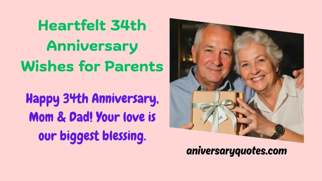 Heartfelt 34th Anniversary Wishes for Parents