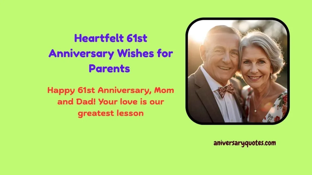Heartfelt 61st Anniversary Wishes for Parents 
