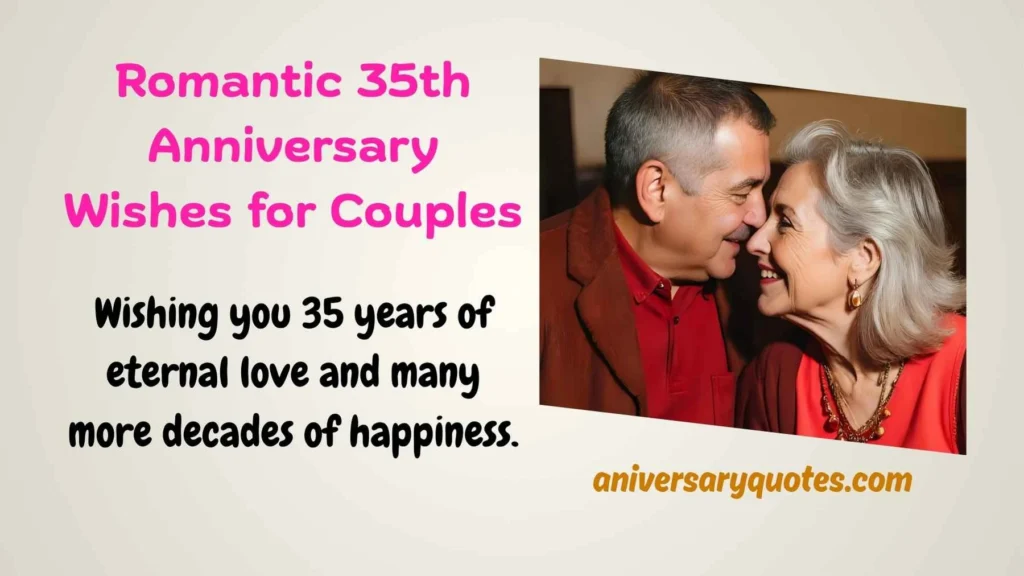  Romantic 35th Anniversary Wishes for Couples